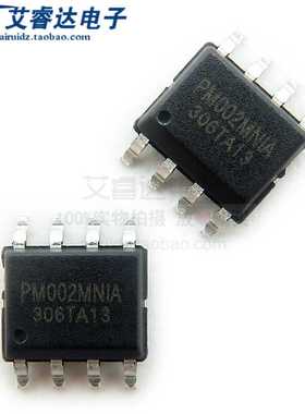 全新原装 PM002MNIATR PM002MNIA 封装SOP8 存储器芯片/上海矽朋