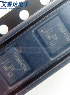 全新原装 TPSM84209RKHR 丝印TPSM84209 封装QFN-9 DC-DC电源芯片