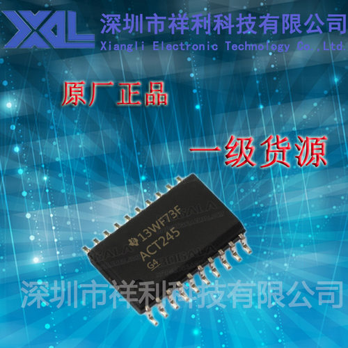 SN74ACT245DWR   ACT245 封装SOP-20【供应TI逻辑芯片】一级货源