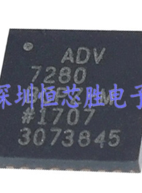 原厂供应ADV7280BCPZ-M-RL视频接口解码器芯片全新原装现货