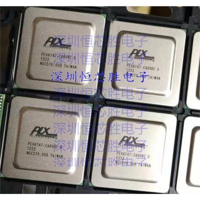 原厂供应PEX8747-CA80BCG  PCI接口IC 封装FCBGA-676 全新