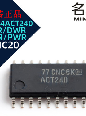 SN74ACT240DWR DBR NSR PWR TTL兼容型COMS反相器 SOIC20