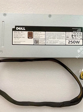 Dell R230 R240 服务器250W电源 P3G94 P59VM 9J6JG DPS-250AB