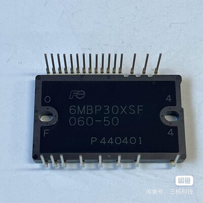 IPM模块6MBP30XSF060506MBP30VSC议价