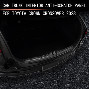 适用23款丰田皇冠CROWN CROSSOVER内置后护板后备箱防刮板