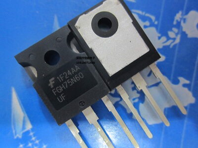 全新原装 FGH75N60UF 75A 600V IGBT功率管 不带阻尼