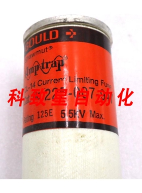 工业配件225-007-947 AMP-TRAP限流保险丝125E AMPS 5.5KV#L-53