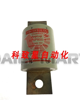 工业配件A70P800-4 保险丝