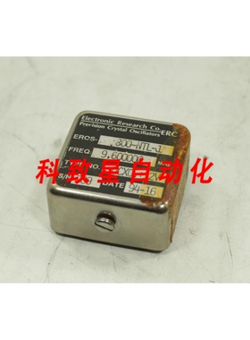 工业配件ERC精密晶体振荡器800-NTL OCXO 9.600000 MHZ+12V RF