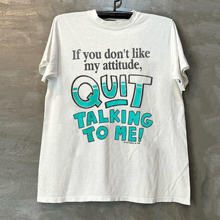 Quit Talking To Me简约字母设计感短袖T恤vintage美式情侣半袖潮