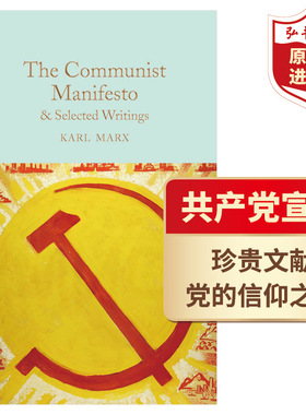 共产党宣言 英文原版 The Communist Manifesto & Selected Writings 马克思 Karl Marx 珍贵文献 精装 搭资本论一二三