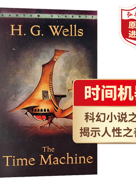 时间机器 英文原版 The Time Machine 威尔斯Wells 科幻小说 课外阅读 搭隐身人 世界大战 海底两万里 八十天环游地球
