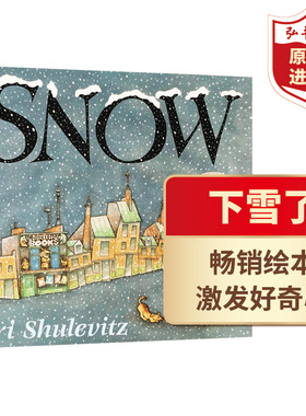 下雪了 英文原版 Snow 平装 凯迪克奖绘本 Uri Shulevitz 亲子启蒙绘本 张湘君推荐 搭下雪天The Snowy Day 小坏猫不喜欢下雪