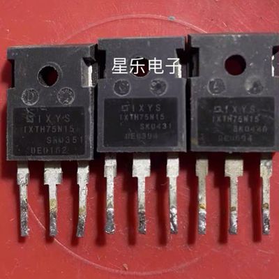 场效应管IXFH75N15 IXTH75N15  原装进口拆机 包好测好