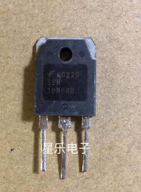 原装拆机场效应管SSH10N60 10N60 SSH10N60A FQA10N60 质量保证