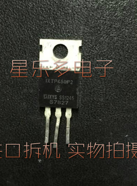 IXTP450 IXTP450P2 原字进口品牌拆机 16A500V