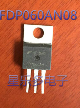 原装拆机场效应管FDP060AN08 质量保证 75V80A