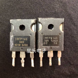 IRFP9140 IRFP9140N 进口拆机 质量保证