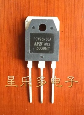 FSW25N50B FSW25N50A 25N50 原装进口拆机件 质量包好