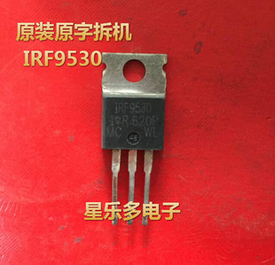 F9530 IRF9530 IRF9530N 场效应 原装进口拆机. 质量保证