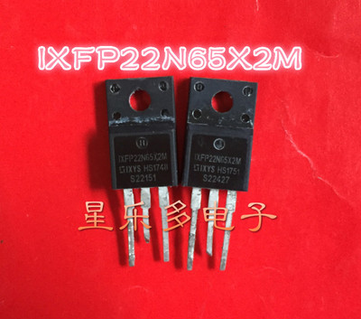 原装进口拆机 IXFP22N65X2M 22N65  22NM60 IXFP22N65X2 质量保证