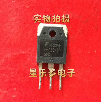 原装进口拆机 FGA60N65SMD FGA60N65 SMD 质量保证