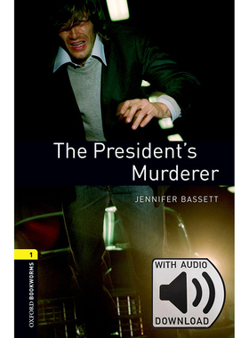 Oxford Bookworms Library: Level 1: The President's Murderer MP3 Pack 牛津书虫分级读物1级：总统谋杀案附MP3下载激活码