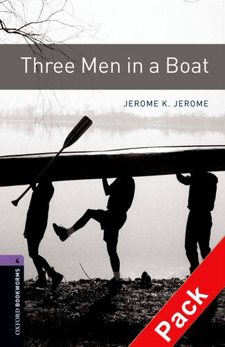 【外研社】Oxford Bookworms Library: Level 4: Three Men in a Boat Audio CD Pack 高一、高二