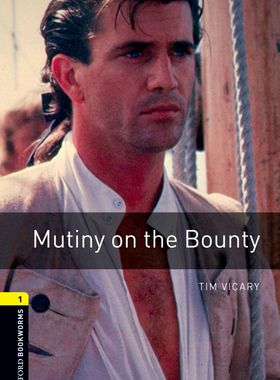 【外研社】Oxford Bookworms Library: Level 1: Mutiny on the Bounty  初一、初二