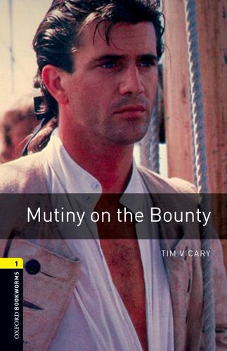【外研社】Oxford Bookworms Library: Level 1: Mutiny on the Bounty  初一、初二