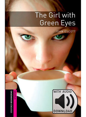 Oxford Bookworms Library: Starter Level:  The Girl with Green Eyes MP3 Pack牛津书虫分级读物入门级：绿眼女附MP3下载激活码