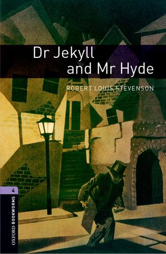 【外研社】Oxford Bookworms Library: Level 4: Dr Jekyll and Mr Hyde 高一、高二