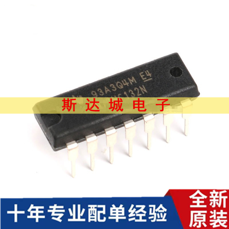 全新原装 SN74HC132N芯片逻辑电路芯片-四与非门 DIP-14直插