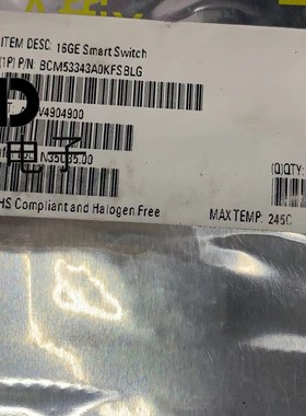 销售并回收BCM53343A0KFSBLG BGA 16XGE + 4X1G SMART SWITCH