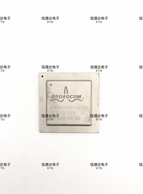销售并回收BCM56334B1IFSBG BGA1156接口控制器主控IC  一站式