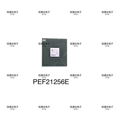 PEF21256EV1.2   BGA封装  一站式配套