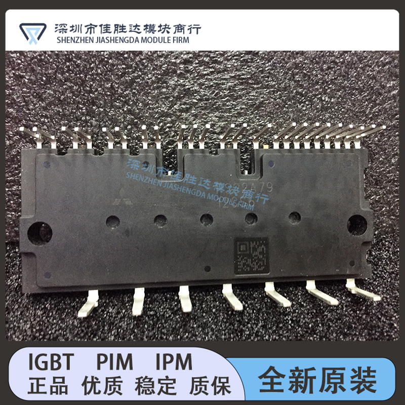 全新模块PS21A79 PS22A79 PS22A78-E PS22A76 PS22A74 PS21A7A