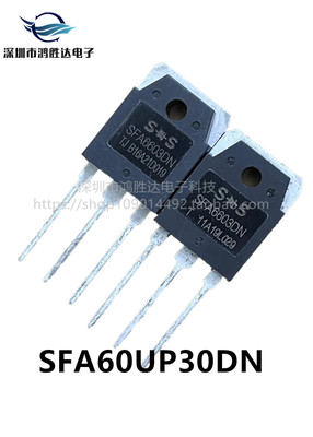 原装SFA60UP30DN现货直拍60A300V 快恢复二极管 60UP30DN TO-3P