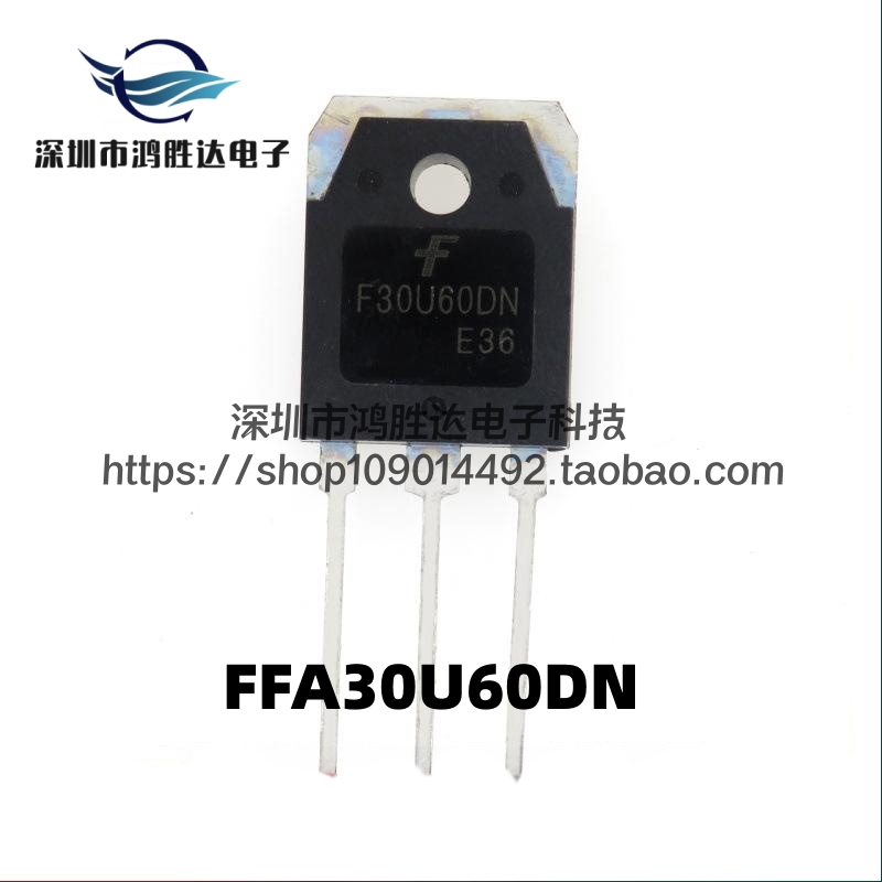 韩国芯片 FFA30U60DN 原装进口 30A600V电焊机快恢复 MM60FU030PC