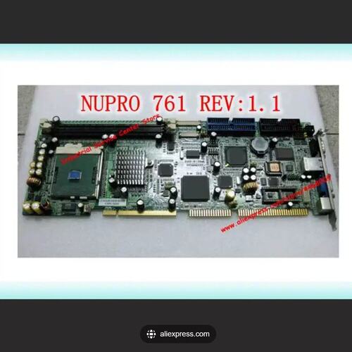 议价工控主板NUPRO-761NUPRO-761 REV 1.1NUPRO-761 REV1.1