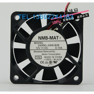 NMB 2406KL 12V 6CM 0.1A 6015 背投投影机 B29 日立电视风扇 04W