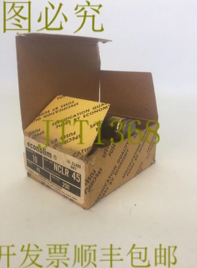 原装供应ECONOLIM NCLR 45 限流 RK1 级保险丝 45AMP 250VAC（10
