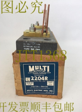 原装供应多联 2204R 管状保险丝座复合底座 201-400AMPS 250V 主