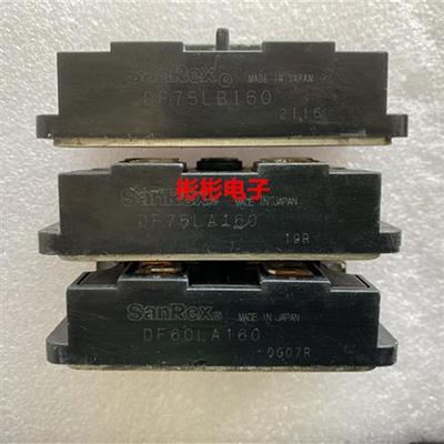 SanRex DF60LA160 DF75LB160 LA三社二手拆机 空调三相整流桥模块