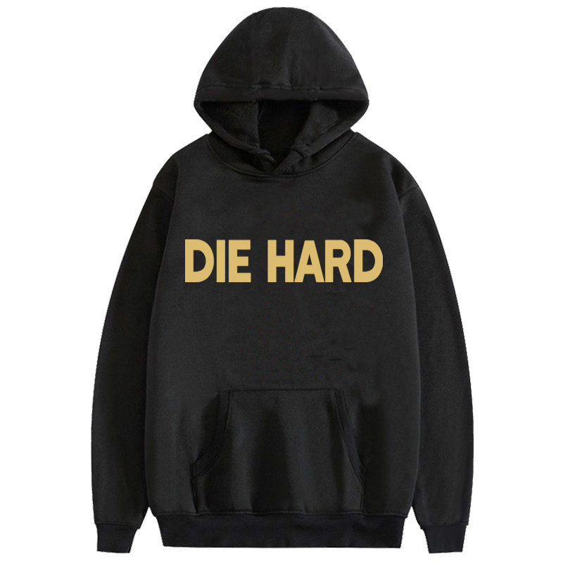 die hard 连帽衫抓绒卫衣印花689死硬扛顽固分子不见南墙不回头