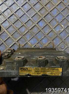FUJI变频器模块 A50L-0001-02747MBP议价