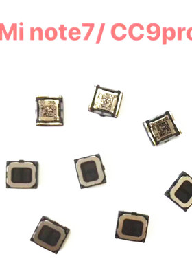 适用红米NOTE7 NOTE7PRO  小米CC9RPO 听筒  8  8SE 9 9SE