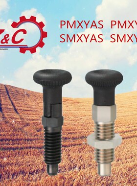 粗牙自锁型旋钮柱塞 分度销 定位柱PMXYAS/PMXYKS/SMXYAS/SMXYKS6