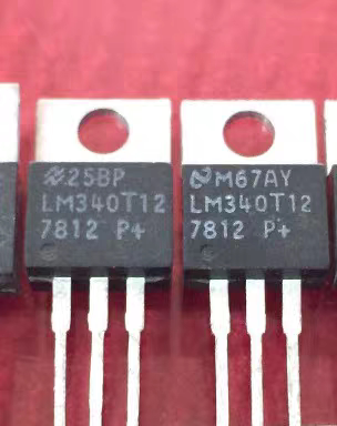 原装进口 LM340T12-7812 P+ 拆机国半NS TO-220 12V三端稳压管