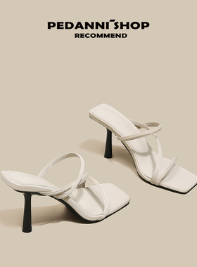 佩丹妮法式白色高跟鞋女细跟仙女一字带凉鞋女夏百搭方头凉拖鞋女
